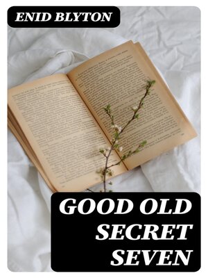 cover image of Good Old Secret Seven